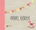 Produktbild: Hallo Baby! (Mädchen): Die schönsten Erinnerungen a... | Buch | Zustand sehr gut