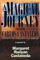 Produktbild: Margaret Runyan Castaneda A Magical Journey with Carlos Castaneda (Taschenbuch)