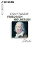 Produktbild: Friedrich Hölderlin (C.H.BECK Wissen)