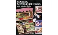 Produktbild: Making Miniature Food and Market Stalls