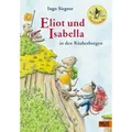 Produktbild: Eliot und Isabella in den Räuberbergen