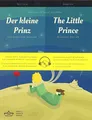 Produktbild: Der kleine Prinz / The Little Prince German/English Bilingual Edition with Audio Download