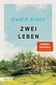 Produktbild: Zwei Leben  von Arenz, Ewald | Buch | Zustand sehr gut