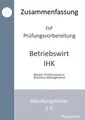 Produktbild: Zusammenfassung zur Prüfungsvorbereitung geprüfter Betri... | Buch | Zustand gut