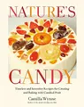 Produktbild: Camilla Wynne Nature's Candy (Gebundene Ausgabe) (US IMPORT)