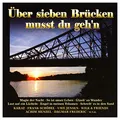 Produktbild: Über Sieben Brücken Musst du Geh'n