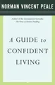 Produktbild: Dr. Norman Vincent Peale A Guide to Confident Living (Taschenbuch) (US IMPORT)