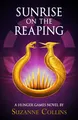 Produktbild: Suzanne Collins Sunrise on the Reaping (the Hunger Games) (Gebundene Ausgabe)