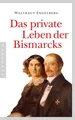 Produktbild: Das private Leben der Bismarcks Waltraut Engelberg