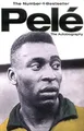 Produktbild: Pelé: Die Autobiografie Taschenbuch Pelé