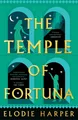Produktbild: Elodie Harper The Temple of Fortuna