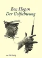 Produktbild: Der Golfschwung | Ben, Hogan Warren Wind, Herbert | Gebunden | 9783905501513