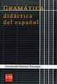 Produktbild: Coleccion Gomez Torrego: Gramatica didactica del espan (Taschenbuch) (US IMPORT)