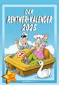 Produktbild: Alpha Edition Kunstkalender AlphaEdition 160496 Bildkalender Der Rentner-Kalender - 23,7 x 34 cm