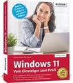 Produktbild: Windows 11 - Vom Einsteiger zum Profi: Das umfassen... | Buch | Zustand sehr gut