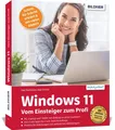 Produktbild: Windows 11 - Vom Einsteiger zum Profi: Das umfassende Lernbuch und Nachschlagewe