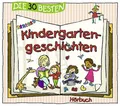 Produktbild: Lukas Hainer Die 30 besten Kindergartengeschichten (CD) (US IMPORT)