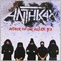 Produktbild: Anthrax: Attack Of The Killer B'S CD