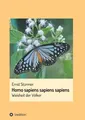 Produktbild: Homo sapiens sapiens sapiens Ernst Stürmer