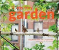 Produktbild: My Tiny Garden: Stylish Ideas for Small Spaces by Jon Cardwell 1910496545