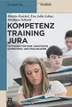 Produktbild: Kompetenztraining Jura: Leitfaden für eine Jurist... | Buch | Zustand akzeptabel