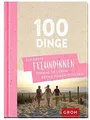 Produktbild: 100 Dinge, die beste Freundinnen einmal im Leben getan h... | Buch | Zustand gut