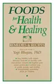 Produktbild: Foods for Health and Healing | Yogi Bhajan (u. a.) | Taschenbuch | Englisch