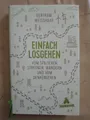 Produktbild: Bertram Weisshaar: Einfach losgehen (Gebundene Ausgabe, 9783847906483)