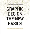 Produktbild: Graphic Design: The New Basics: The New Basics (Bestselling Introduction to Graphic Design Book)