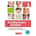 Produktbild: Erzieherinnen + Erzieher. Band 1 - Professionelles Handeln im sozialpädagogischen Berufsfeld