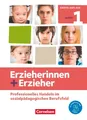 Produktbild: Erzieherinnen + Erzieher. Band 1 - Professionelles Handeln im...