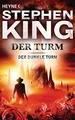 Produktbild: Der Turm: Roman (Der Dunkle Turm, Band 7)