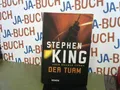 Produktbild: Der Turm: Roman (Der Dunkle Turm, Band 7) King, Stephen: