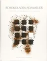 Produktbild: Schokoladen-Sommelier: Eine Reise durch die Kulturgeschichte der Schokolade