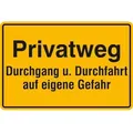 Produktbild: Privatweg - Durchgang und Durchfahrt auf eigene Gefahr Hinweisschild,Alu,30x20cm