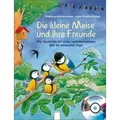 Produktbild: Die kleine Meise und ihre Freunde, mit Audio-CD (m. Vogelstimmen) Eine Geschichte mit vielen Sachinformationen über die heimischen Vögel