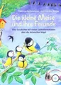 Produktbild: Die kleine Meise und ihre Freunde: Sachbilderbuch... | Buch | Zustand akzeptabel