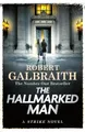 Produktbild: Robert Galbraith The Hallmarked Man (Gebundene Ausgabe) Strike