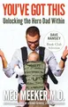 Produktbild: You've Got This: Unlocking the Hero Dad..., Meeker, Meg
