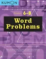 Produktbild: Kumon Kumon Word Problems Grades 6/8 (Taschenbuch) (US IMPORT)