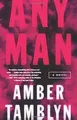 Produktbild: Any Man: A Novel von Tamblyn, Amber | Buch | Zustand sehr gut