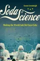 Produktbild: Susan Greenhalgh Soda Science (Taschenbuch)
