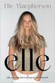 Produktbild: Elle Macpherson - elle   Life Lessons and Learning to Trust Yourself - G245z
