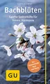 Produktbild: Bachblüten: Sanfte Selbsthilfe für innere Harmonie (GU Alternativmedizin)