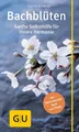 Produktbild: Bach-Blüten ~ Sigrid Schmidt ~  9783833852923