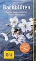 Produktbild: Bachblüten: Sanfte Selbsthilfe für innere Harmonie ... | Buch | Zustand sehr gut