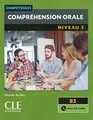 Produktbild: Comprehension orale 3 2ed + CD audio: Comprehension orale B2 Livre & CD
