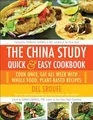 Produktbild: China Study Quick & Easy Cookbook: Cook Once, Eat All Wee by Campbell 1940363810