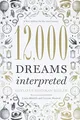 Produktbild: 12,000 Dreams Interpreted: A  by Revised and Updated by Lenore Skomal 1402784171
