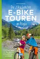 Produktbild: Die 27 schönsten E-Bike Touren im Allgäu, Oliver Kockskämper